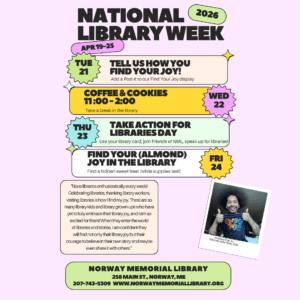 A clickable colorful image of a list of upcoming events for National Library Week!