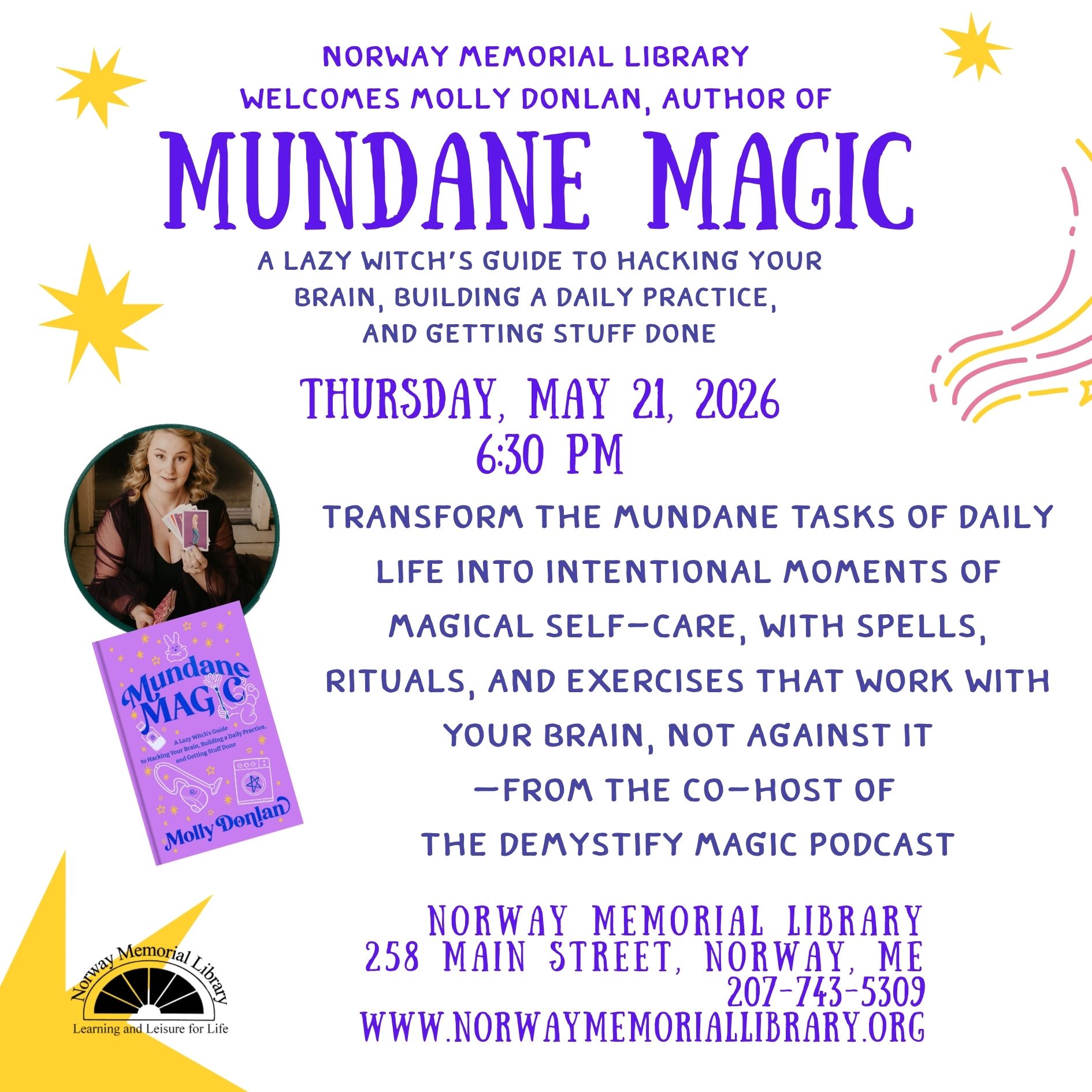 Clickable image with purple text on a white background announcing a visit by author Molly Donlan of the book Mundane Magic on Thursday May 21, 2026 with a picture of a young woman with long hair wearing a fancy black dress. 