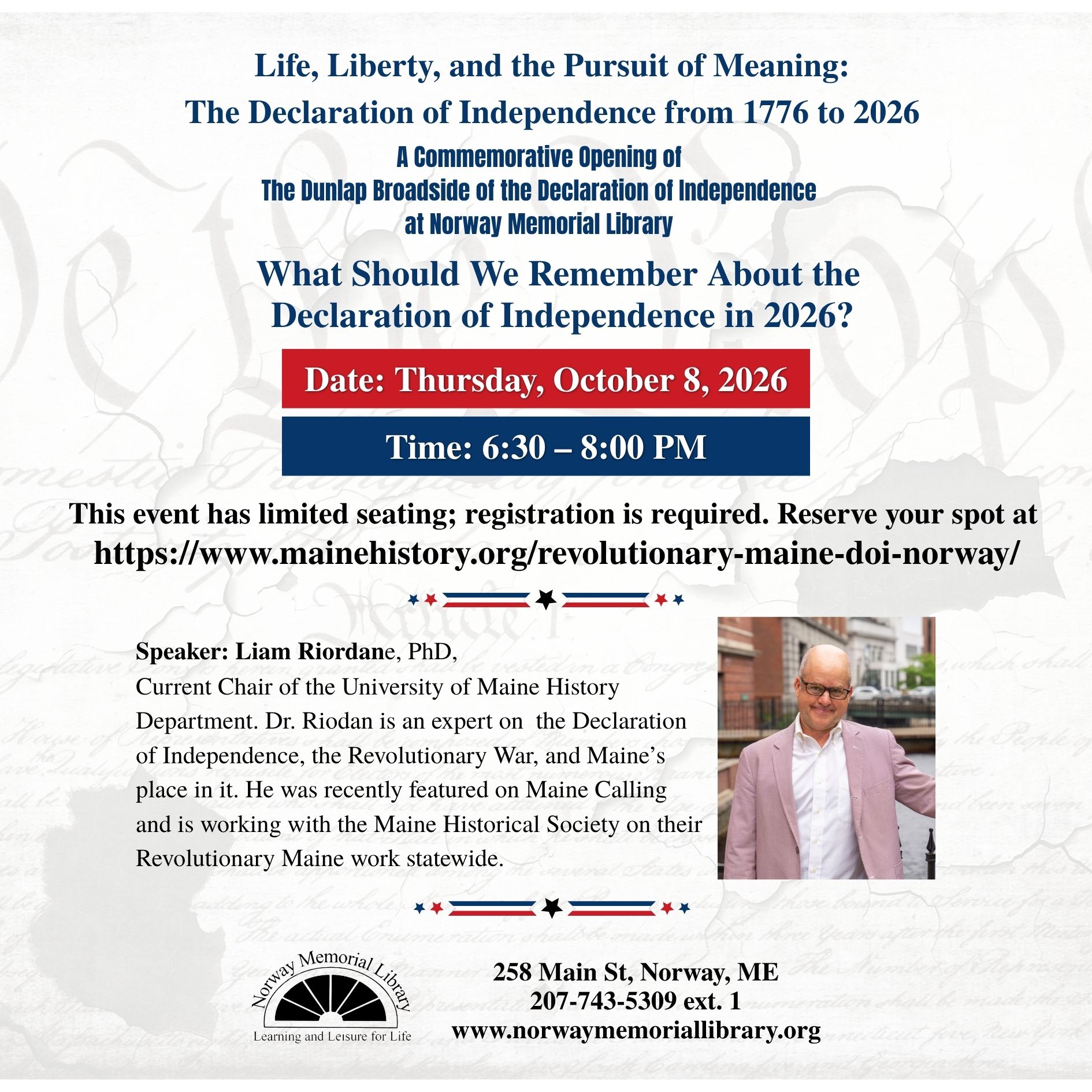 Red, blue and silver poster about a a commemorative opening event of the Dunlap Broadside of the Declaration of Independence exhibit that will take place at the library on Thursday, October 8. The poster sits on a background of the blown up script of the Declaration of Independence itself. 